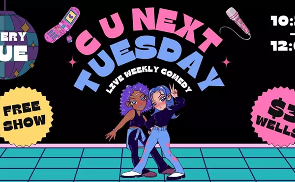 Image: C U Next Tuesday: Weekly Comedy hosted by Corlis DeLauren and Tess Vergult