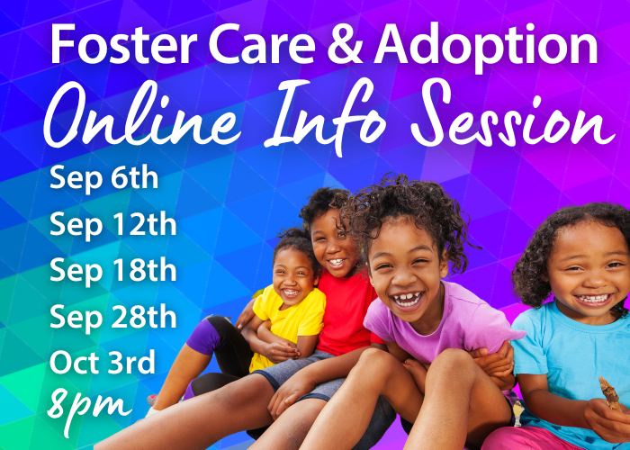 Foster Care & Adoption Online Info Session