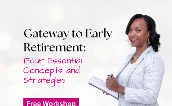 Image: Gateway to Early Retirement: Four Essential Concepts and Strategies