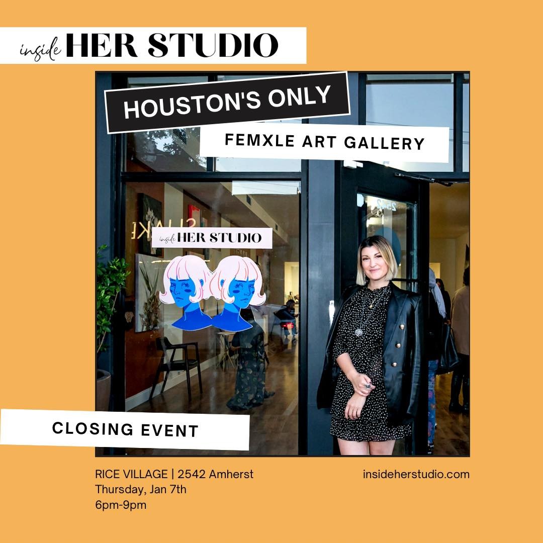 Houston's only all-female artist pop up gallery owner Magen Pastor hosts Closing Event and Proclamation Day Celebration on January 7