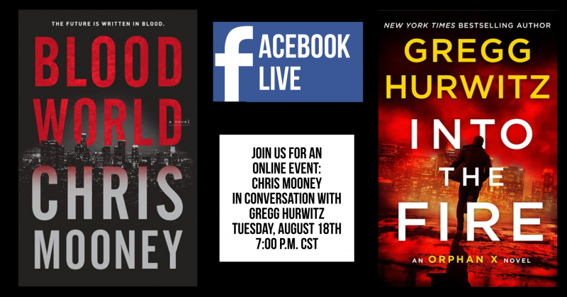 Chris Mooney will be appearing on Facebook Live with Greg Hurwitz to discuss his new book Blood World.