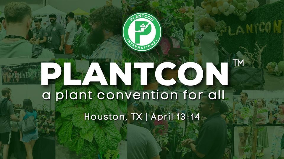 PlantCon International 2024 NRG Center Conventions Houston Press