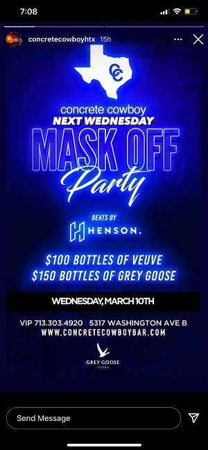 In a since-deleted Instagram ad, Concrete Cowboy was inviting Houstonians to come out and party sans masks as soon as Gov. Abbott's new rules would allow. - SCREENSHOT