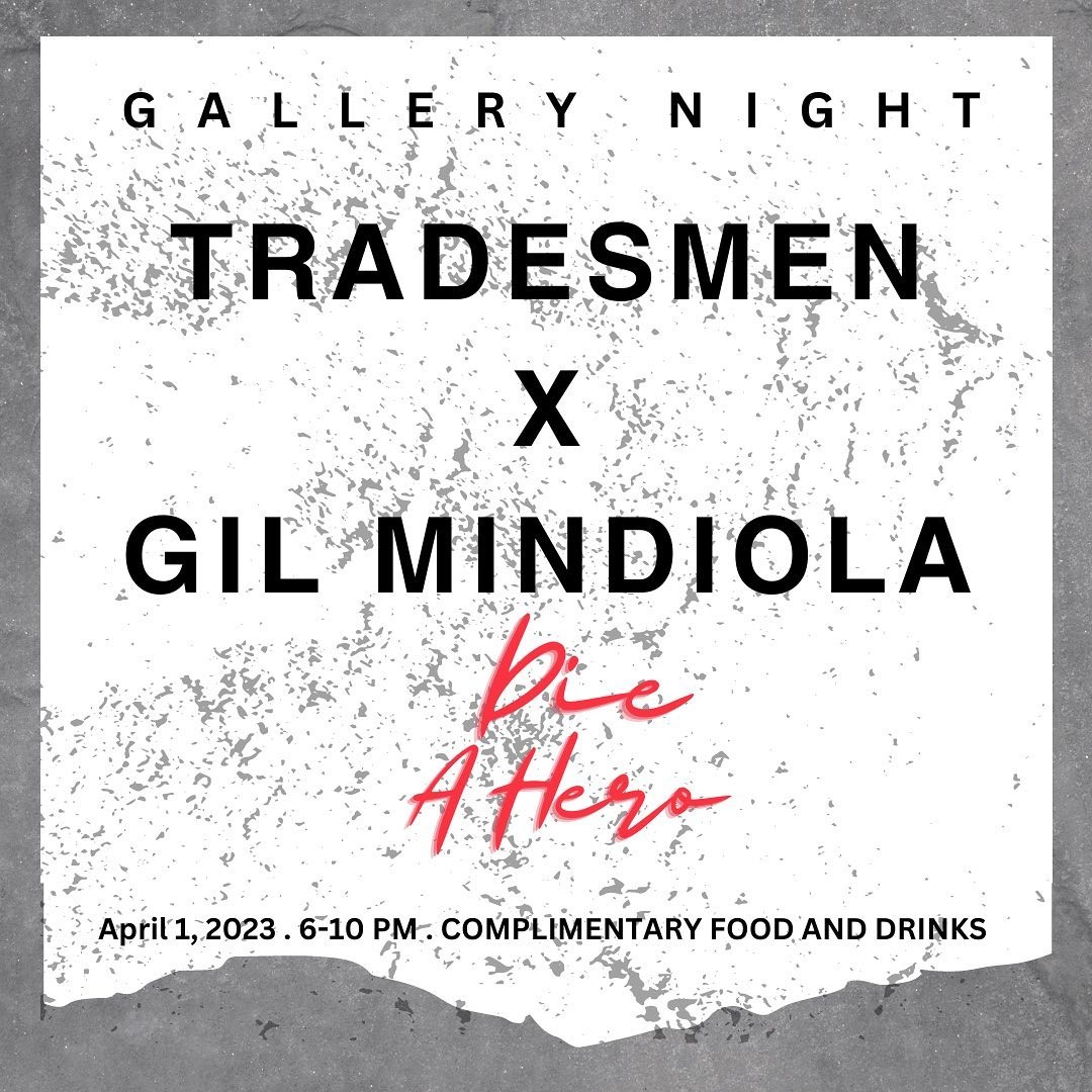 Tradesmen X Gil Mindiola Art Flier