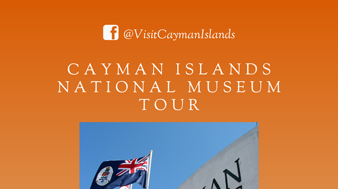 Museum Tour Live from the Cayman Islands