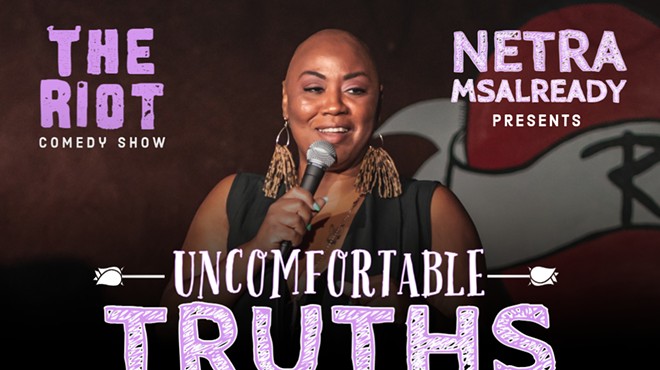 The Riot Comedy Show presents "Uncomfortable Truths" Comedy Showcase