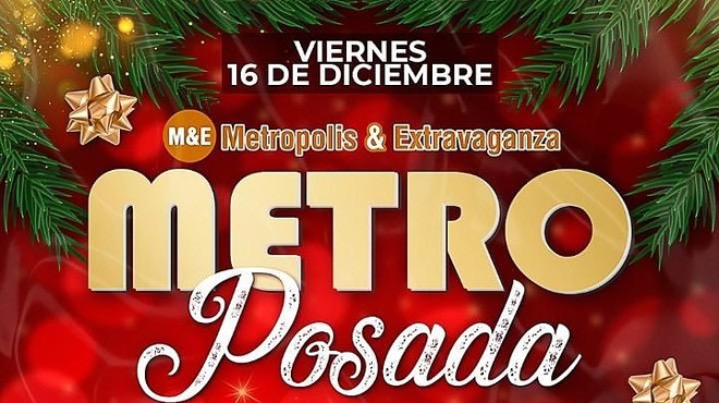 M&E Traditional Metro Posada | Dec 16th, 2022