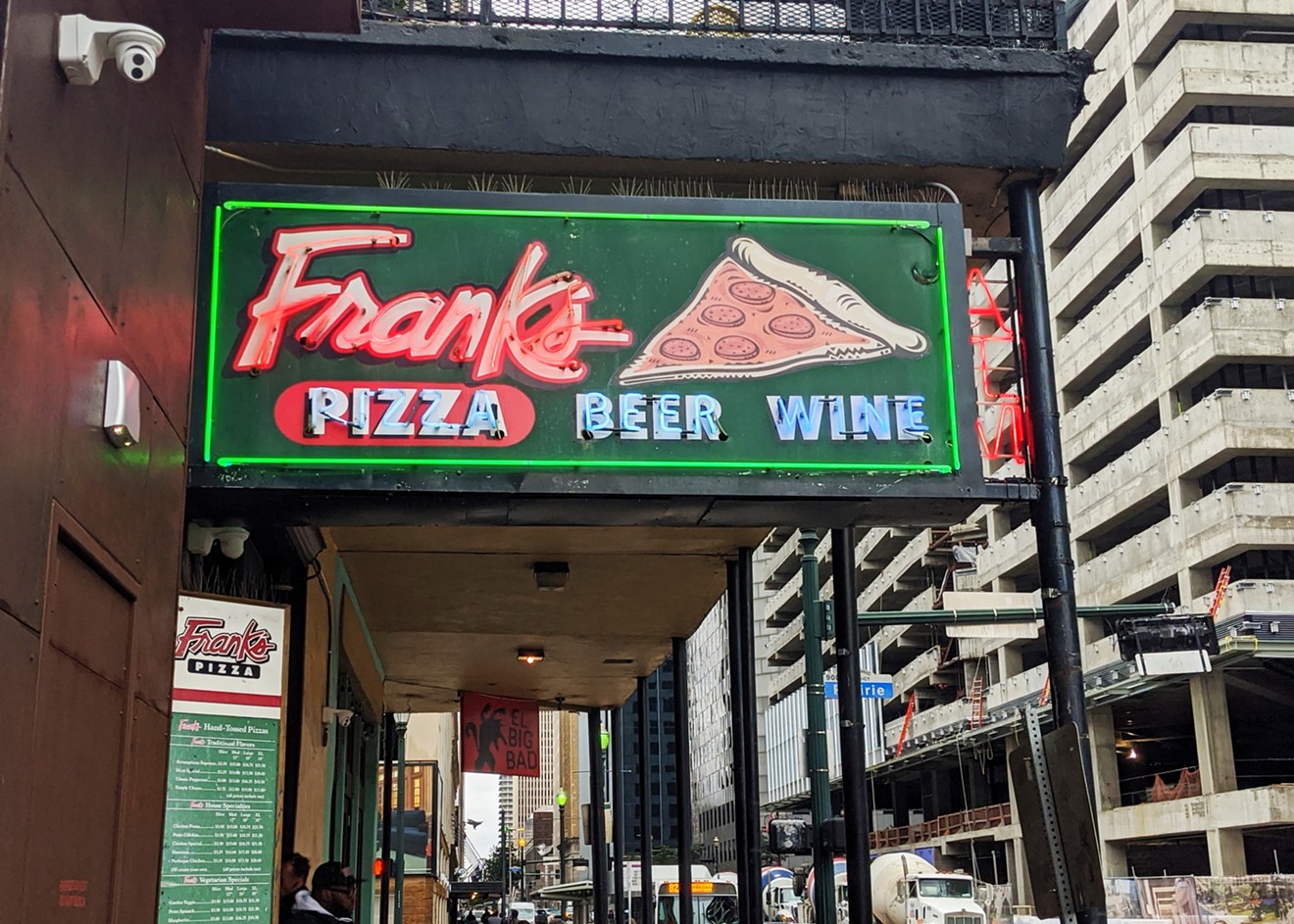 Frank's Pizza on Travis Street downtown.